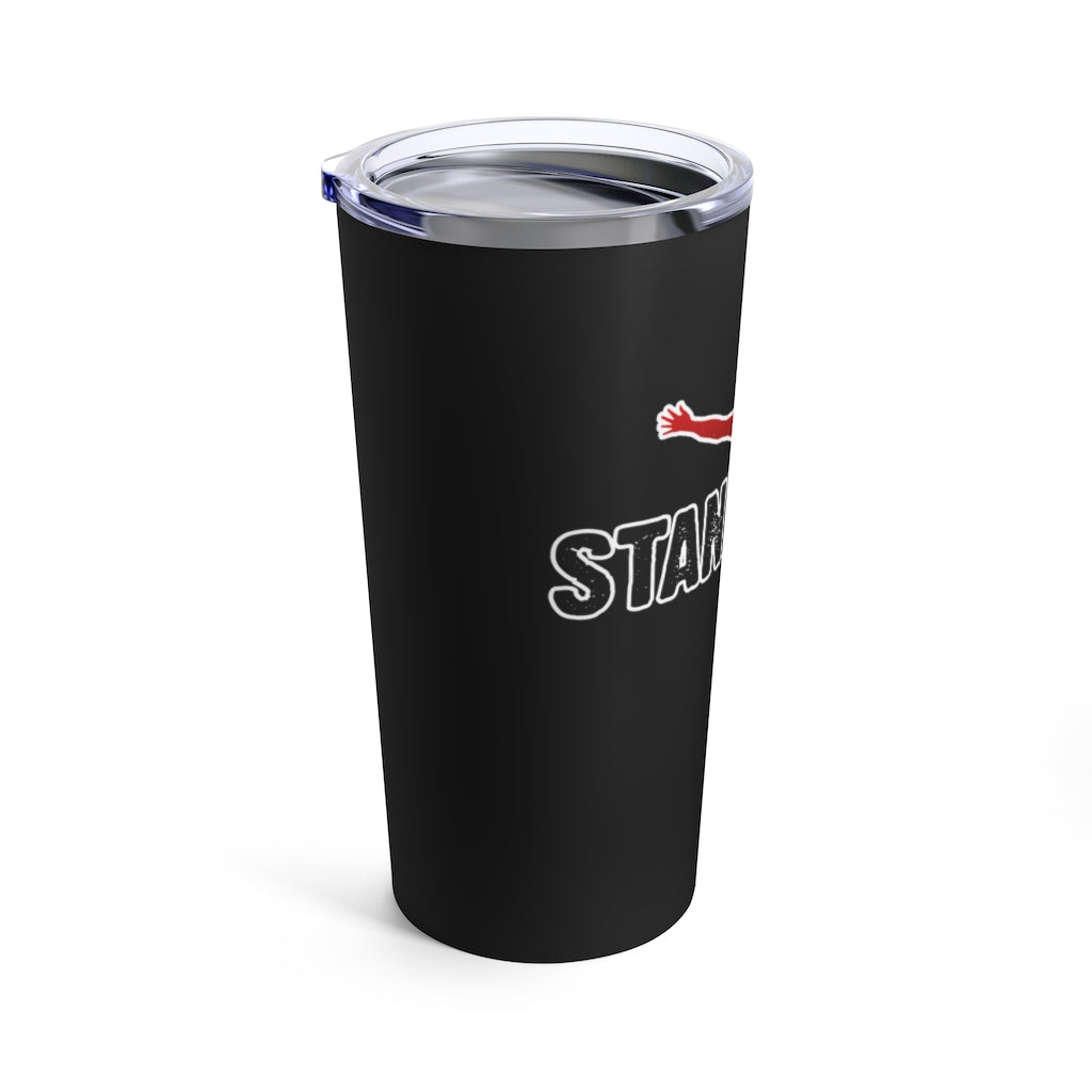 Stand Firm Tumbler (Black)